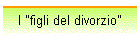 I "figli del divorzio"