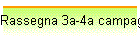 Rassegna 3a-4a campagna